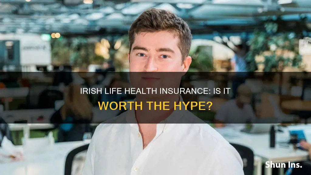 is irish life health insurance good