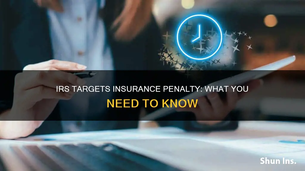 is irs going after the insurance penalty
