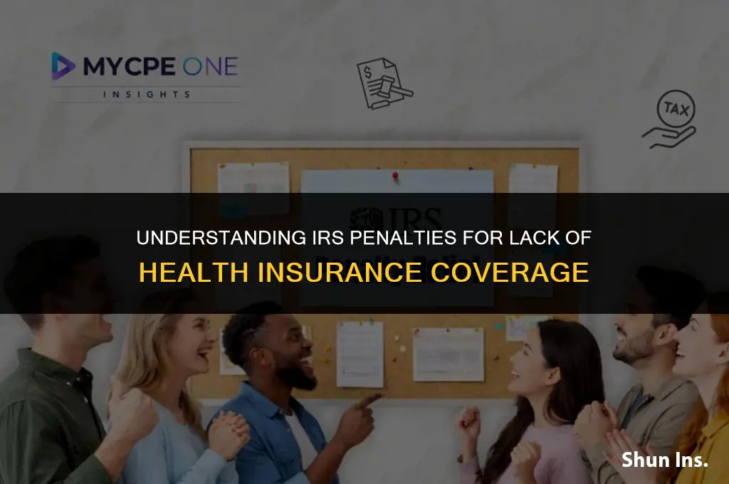 is irs penalize for no health insurance