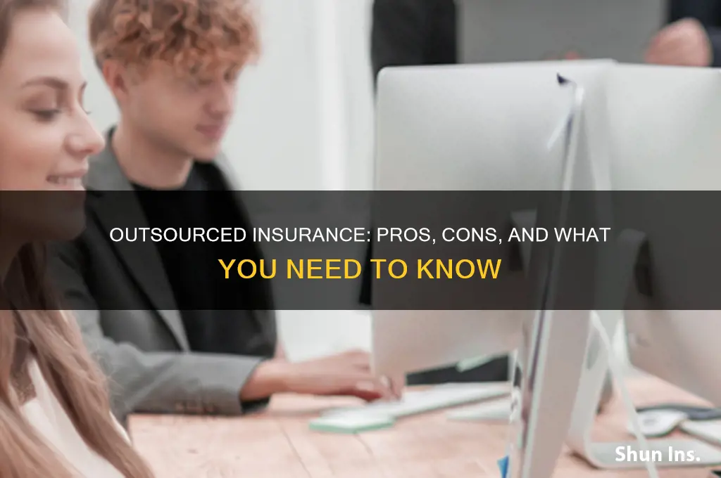 is it bad to have insurance thats outsourced