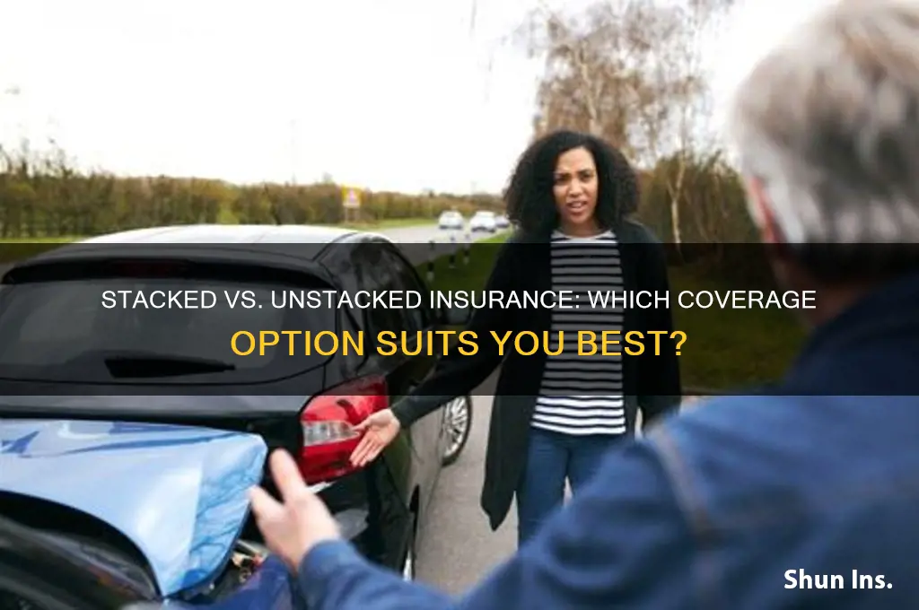 is it better to have stacked or unstacked insurance