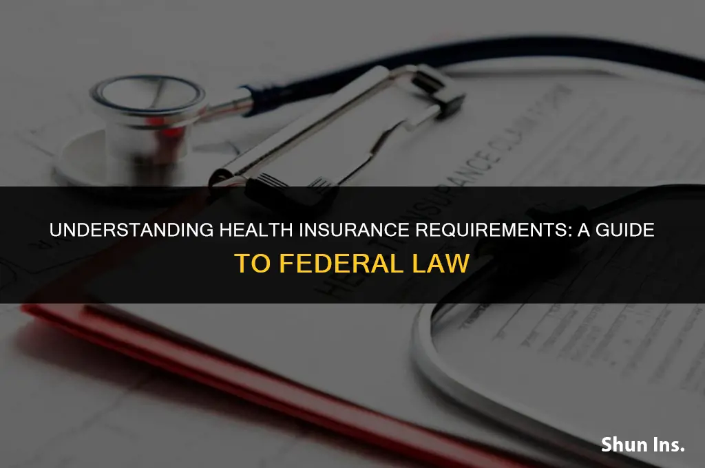 is it federal law to have health insurance