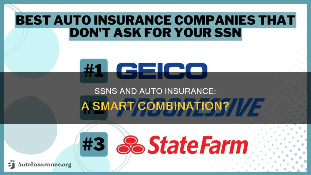 is it good to add ssn auto insurance