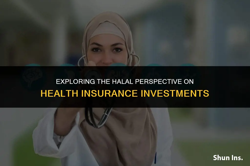 is it halal to invest in health insurance