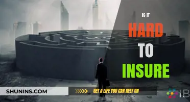 Is It Hard to Insure? Navigating Challenges and Finding Solutions