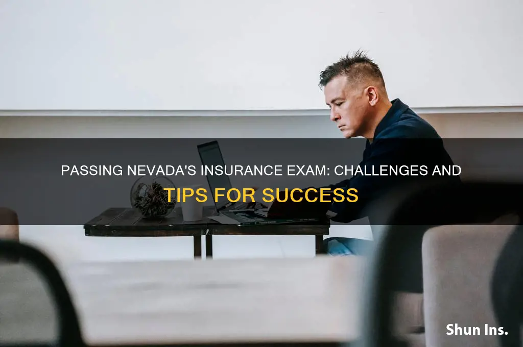 is it hard to pass the nevada insurance exam
