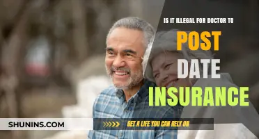 Is Post-Dating Insurance by Doctors Legal? Understanding the Risks