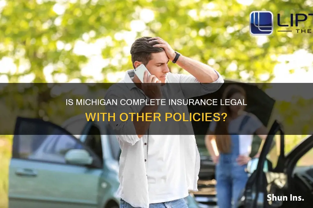 is it illegal have michigan complete and other insurance insurance