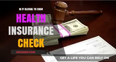 Understanding the Legalities: Cashing Your Health Insurance Check