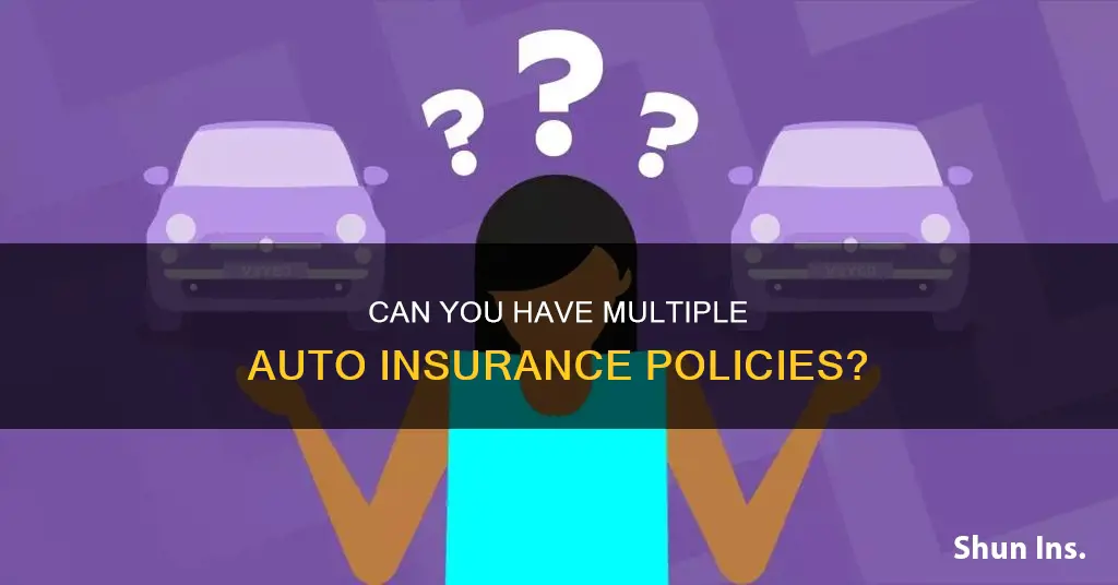 is it illegal to have 2 auto insurance policies