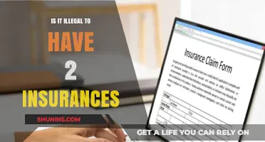Is Having Two Insurance Policies Legal? Understanding Dual Coverage Rules