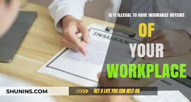 Is Having Insurance Outside Your Workplace Illegal? Legal Insights Explained
