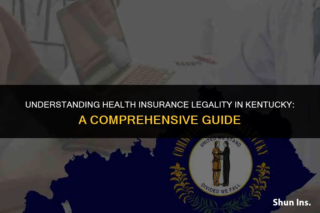 is it illegal to health insurance in kentucky
