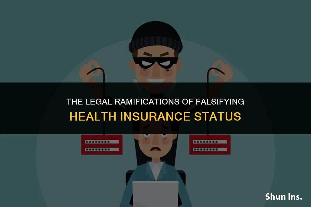is it illegal to lie about not having health insurance