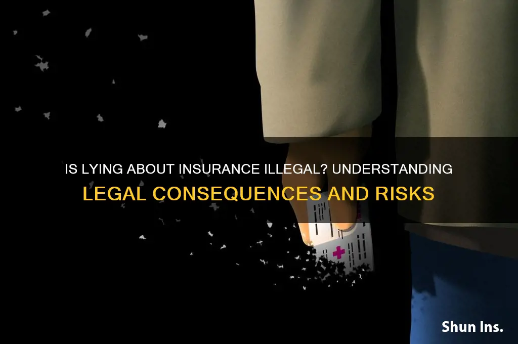 is it illegal to lie about not having insurance