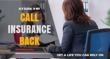 Insurance Claims: What Happens When You Don't Call Back?