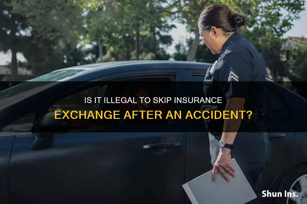 is it illegal to not exchange insurance