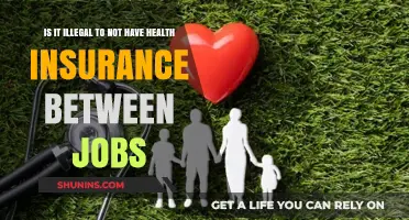 Navigating Health Insurance Gaps: Legal Implications Between Jobs