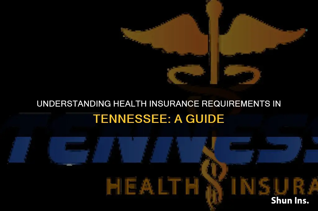 is it illegal to not have health insurance in tennessee