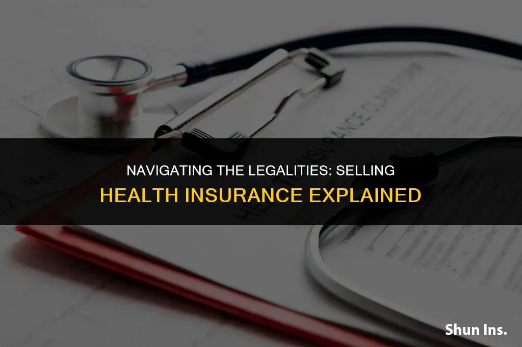 is it illegal to sell health insurance