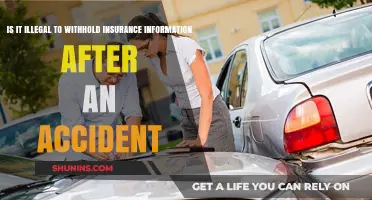 Insurance Information: Accident Withholding and Legal Consequences
