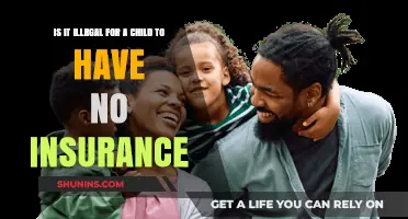 Is It Illegal for a Child to Have No Insurance?