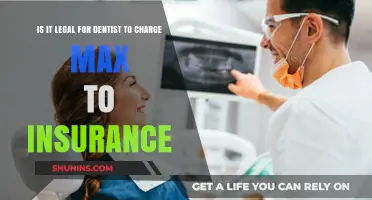 Is It Legal for Dentists to Maximize Insurance Charges?
