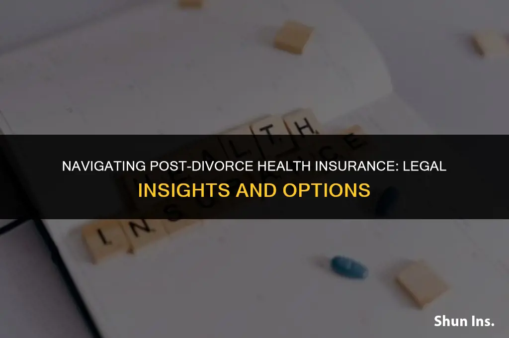 is it legal to keep ex spouse on health insurance