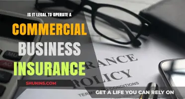 Commercial Insurance: Legally Operating Your Business