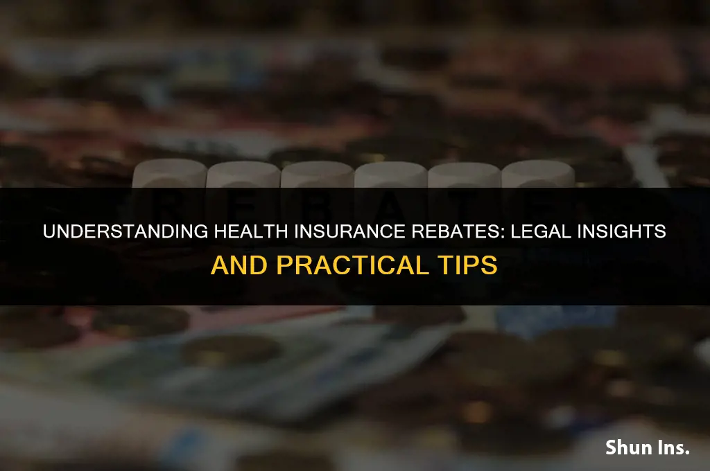 is it legal to rebate health insurance