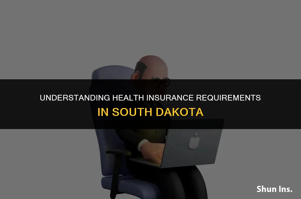 is it mandatory to have health insurance in south dakota