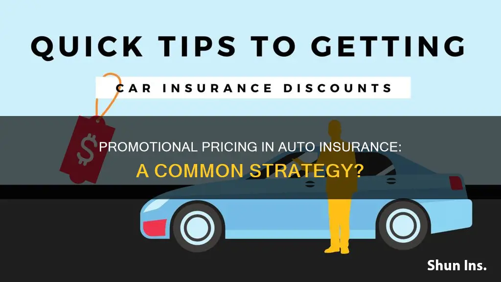 is it normal for promotional pricing in auto insurance