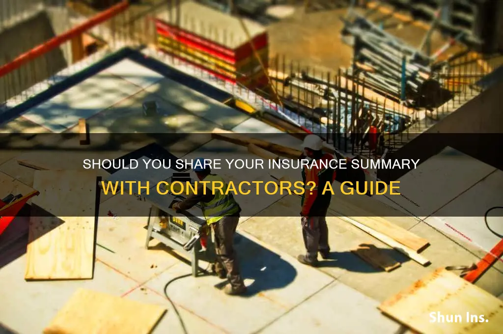 is it normal to show contractor your insurance summary