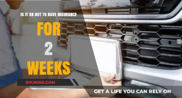 Is It Okay to Go Without Insurance for Two Weeks?