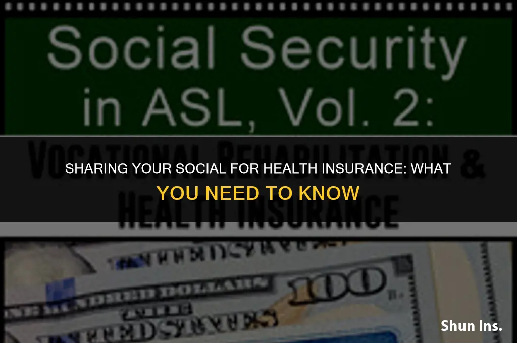 is it okay to give my social for health insurance
