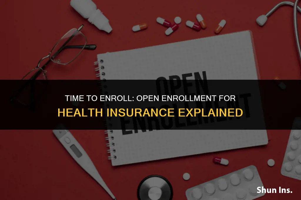 is it open enrollment for health insurance