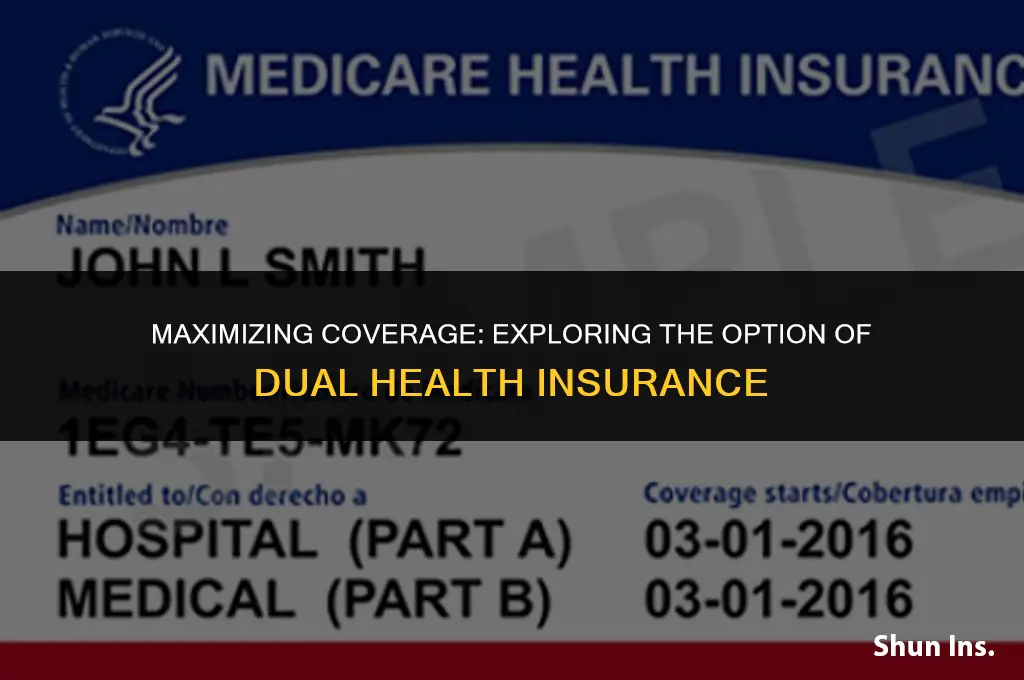 is it possible to have two health insurance
