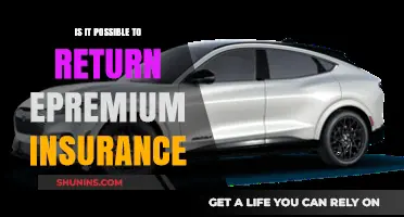 Can You Return Epremium Insurance? A Comprehensive Guide to Refunds