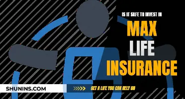 Max Life Insurance: Safe Investment Option?