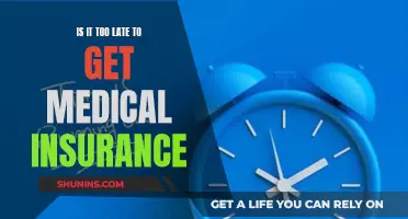 Medical Insurance: Can You Still Get Covered?