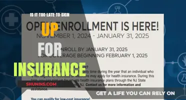 Is It Too Late to Sign Up for Insurance? What You Need to Know
