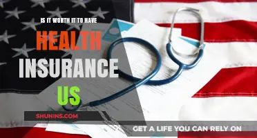 Evaluating the Benefits: Is Health Insurance in the US Worth It?