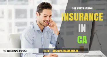 Selling Insurance in California: Is It Worth the Effort?