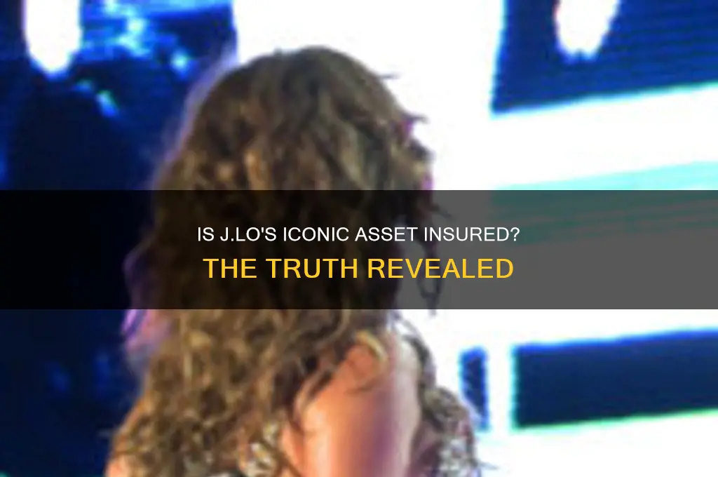 is j lo butt insured