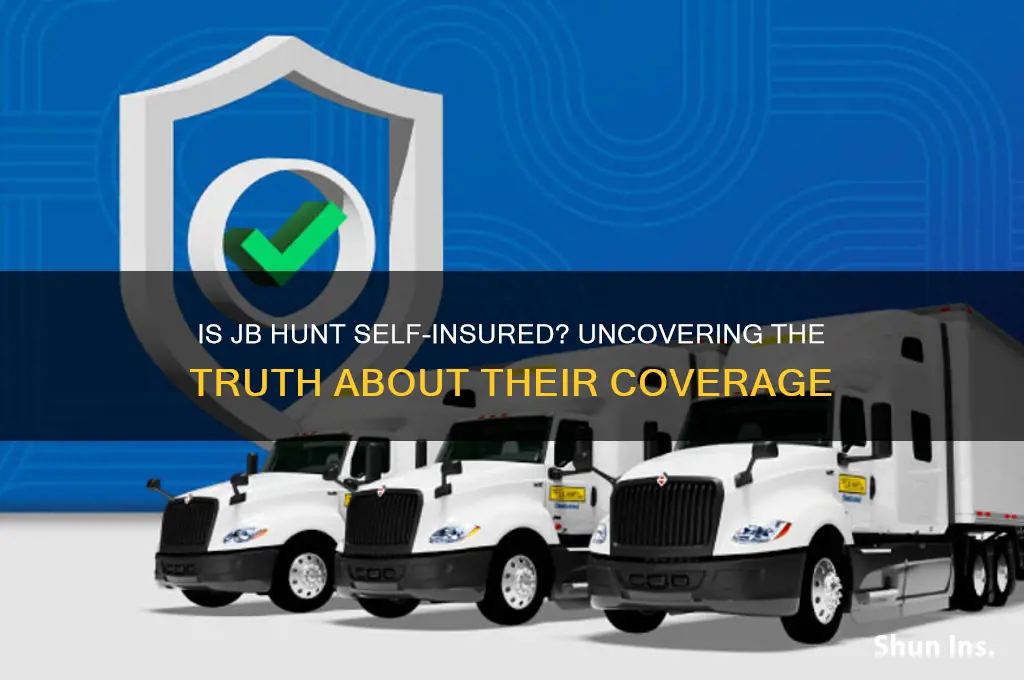 is jb hunt self insured