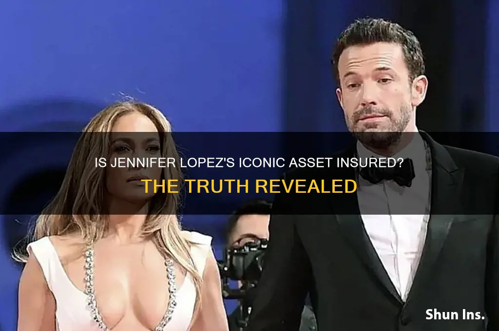 is jennifer lopez ass insured