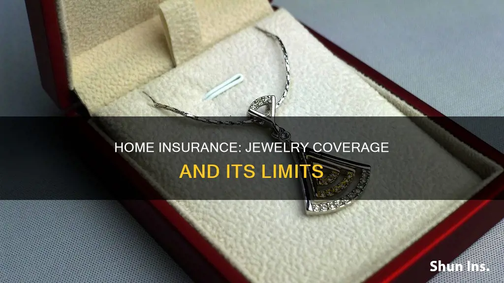 is jewelry included in homeowners insurance