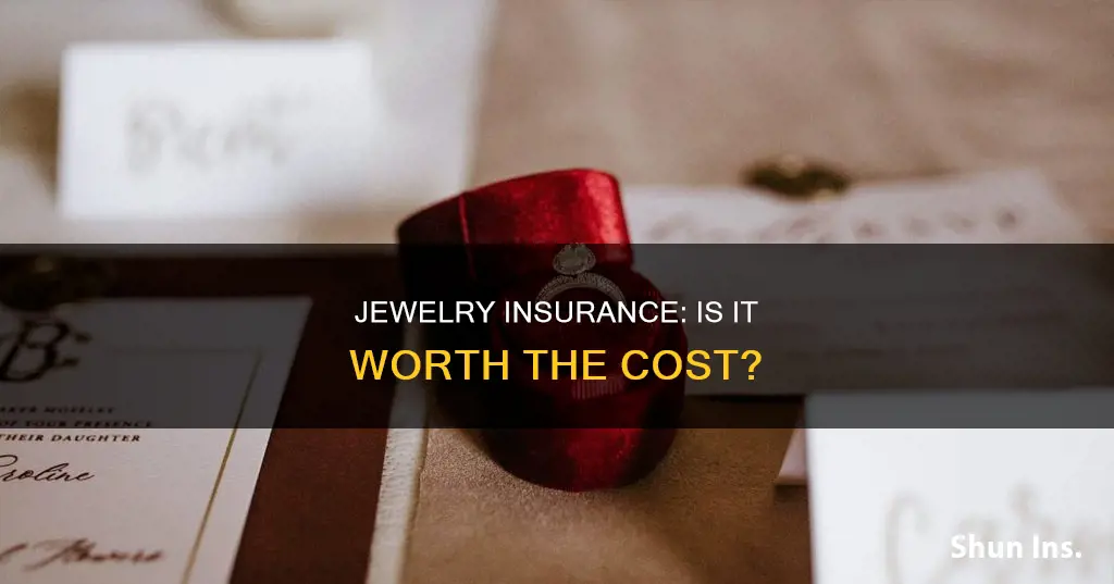 is jewlery insurance worth it