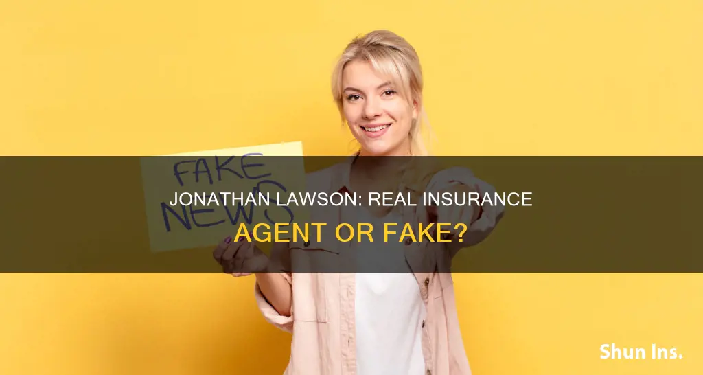 is jonathan lawson a real insurance agent