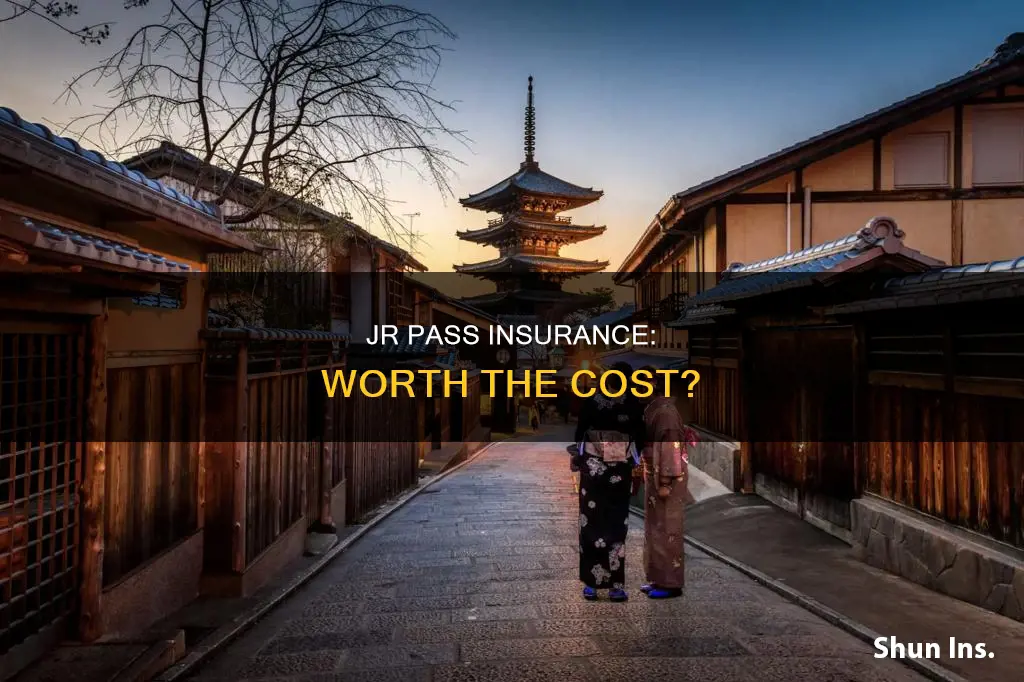 is jr pass insurance worth it